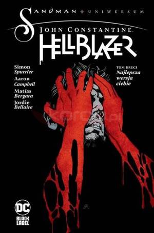 John Constantine. Hellblazer T.2 Najlepsza...