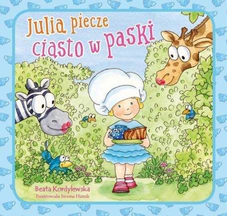 Julia piecze ciasto w paski