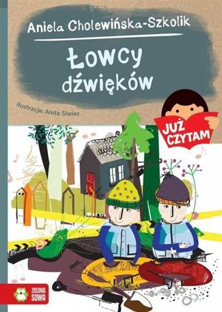 Już czytam! Łowcy dźwięków T.15