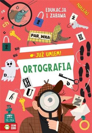 Już umiem. Ortografia