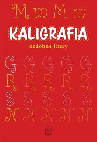 Kaligrafia. Ozdobne litery