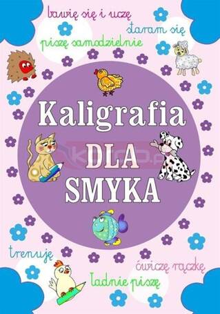 Kaligrafia dla smyka