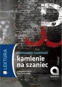 Kamienie na szaniec Audiobook