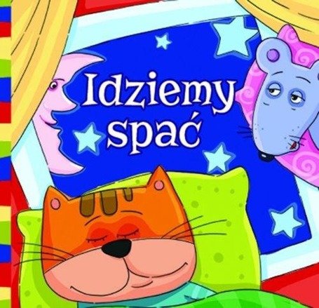 Kąpielowa - Idziemy spać