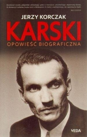 Karski. Opowieść biograficzna