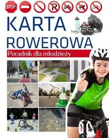 Karta rowerowa. Poradnik dla młodzieży