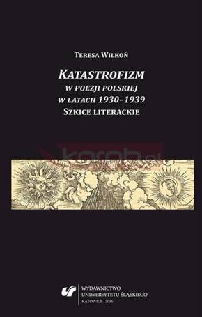 Katastrofizm w poezji polskiej w latach 1930-1939