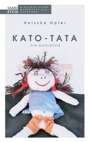 Kato-tata. Nie-pamiętnik w.2024