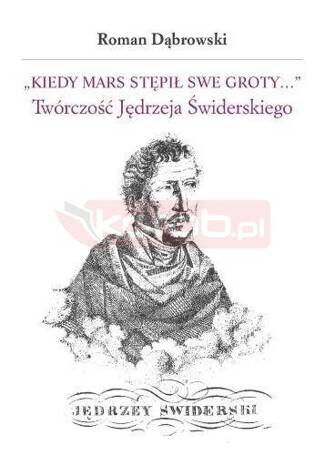 Kiedy Mars stępił swe groty..