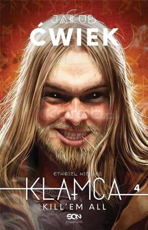 Kłamca 4. Kill'em all