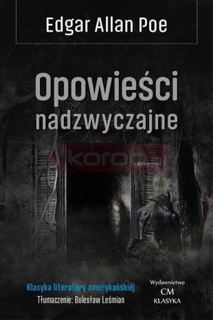 Klasyka. Opowieści nadzwyczajne T.1 w.2024