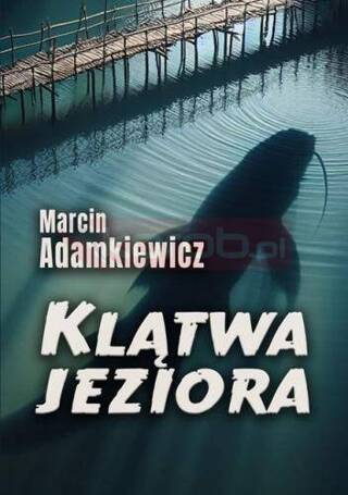 Klątwa jeziora