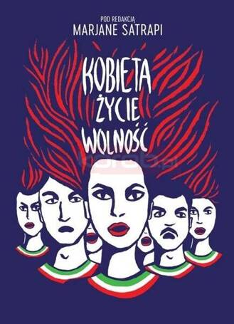 Kobieta, życie, wolność