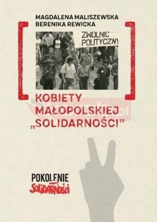 Kobiety małopolskiej "Solidarności"