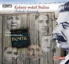 Kobiety wokół Stalina audiobook