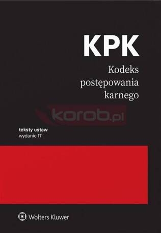 Kodeks postępowania karnego. Przepisy w.17