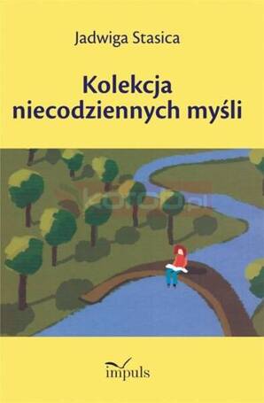 Kolekcja niecodziennych myśli