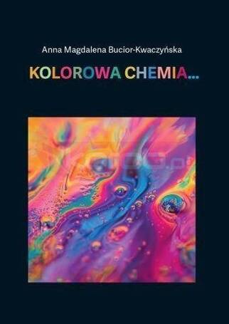 Kolorowa chemia...