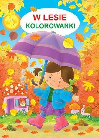 Kolorowanka - W lesie