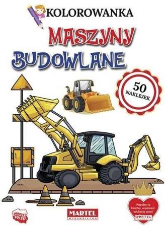 Kolorowanka z naklejkami Maszyny budowlane