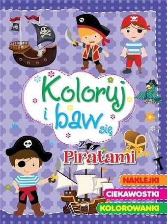 Koloruj i baw się - z piratami