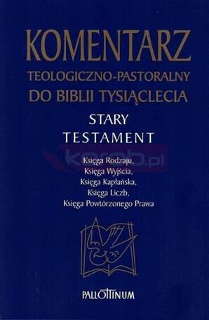 Komentarz teologiczno-pastoralny do Biblii...