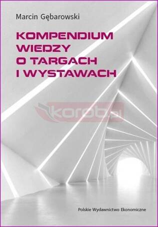 Kompendium wiedzy o targach i wystawach