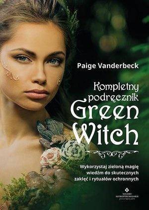 Kompletny podręcznik Green Witch