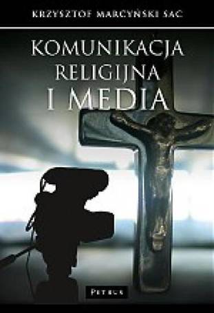 Komunikacja religijna i media