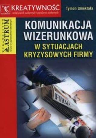 Komunikacja wizerunkowa w sytuacjach...