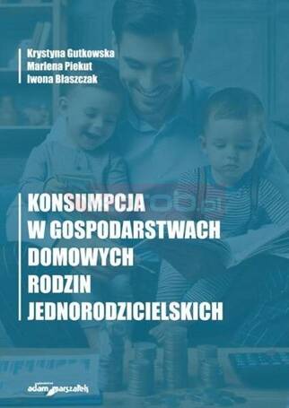 Konsumpcja w gospodarstwach domowych rodzin...