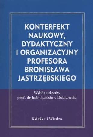 Konterfekt naukowy, dydaktyczny i organizacyjny...