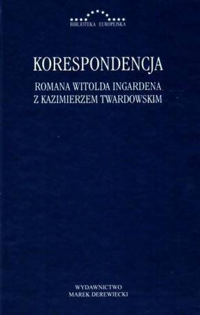 Korespondencja R.W. Ingardena z K. Twardowskim