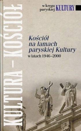 Kościół na łamach paryskiej Kultury