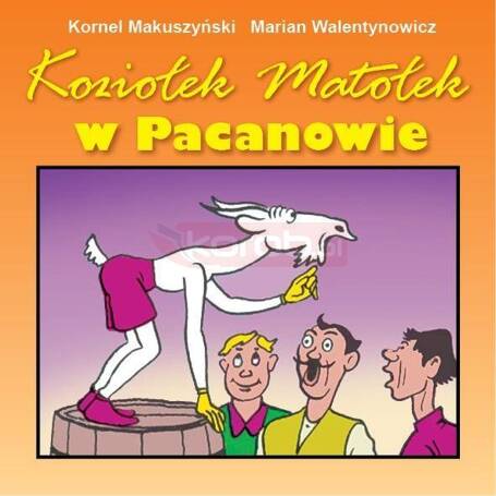 Koziołek Matołek w Pacanowie