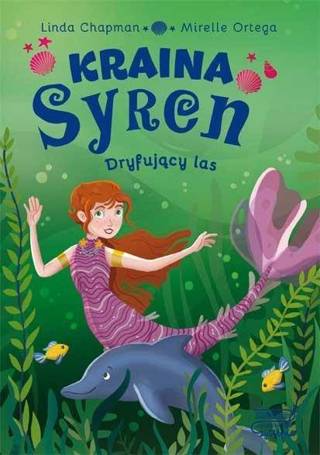 Kraina syren. Dryfujący las