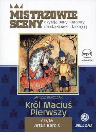 Król Maciuś Pierwszy. Audiobook