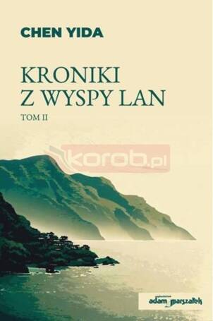 Kroniki z wyspy Lan T.2