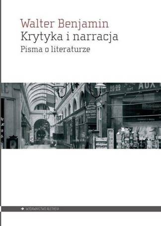 Krytyka i narracja. Pisma o literaturze