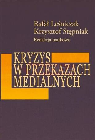 Kryzys w przekazach medialnych