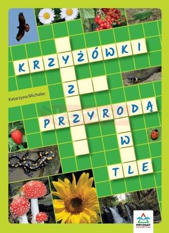 Krzyżówki z przyrodą w tle