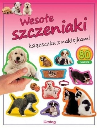 Książeczka z naklejkami. Wesołe szczeniaki