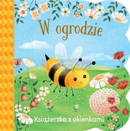 Książeczka z okienkami. W ogrodzie