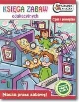 Księga zabaw edukacyjnych - Czas i pieniądze