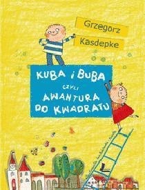 Kuba i Buba czyli awantura ...