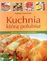 Kuchnia którą polubisz