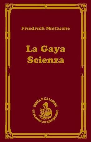 La gaya scienza, czyli nauka radująca duszę