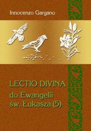 Lectio Divina Do Ewangelii Św Łukasza 5