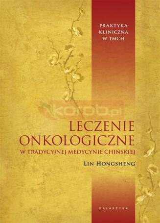 Leczenie onkologiczne w tradycyjnej medycynie...