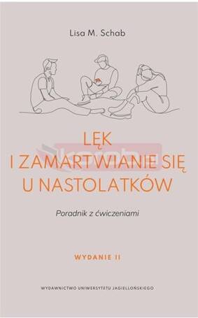 Lęk i zamartwianie się u nastolatków